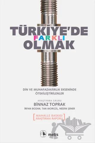 Türkiye’de Farklı Olmak