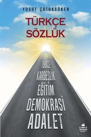 Türkçe Sözlük – Yusuf Çotuksöken – Almina Kitap kitap kapağı