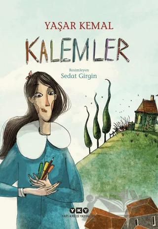 Kalemler – Yaşar Kemal – Yapı Kredi Yayınları kitap kapağı