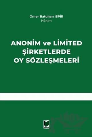 Anonim ve Limited Şirketlerde Oy Sözleşmeleri