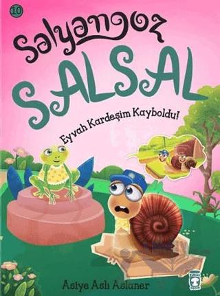 Salyangoz Salsal – Eyvah Kardeşim Kayboldu!