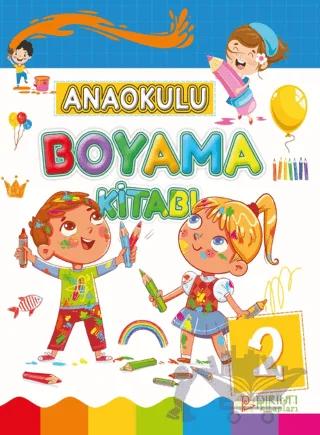 Anaokulu Boyama Kitabı - 2 – Kollektif – Pırıltı Kitapları - Erkam kitap kapağı