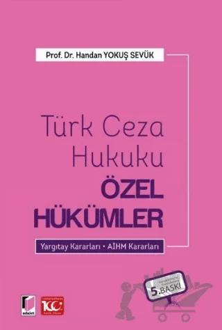 Türk Ceza Hukuku Özel Hükümler