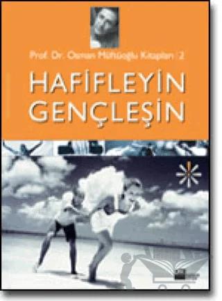 Hafifleyin Gençleşin