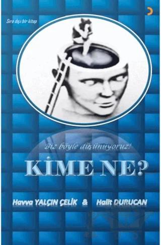 Kime Ne?