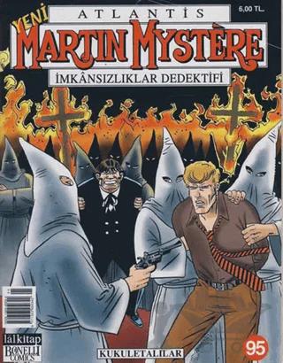 Yeni Martin Mystere Sayı: 95 Kukuletalılar
