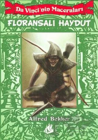 Da Vinci’nin Maceraları 1: Floransalı Haydut