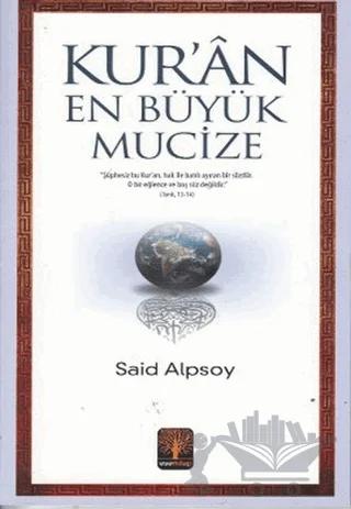 Kur'an En Büyük Mucize