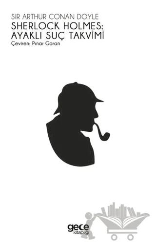 Sherlock Holmes: Ayaklı Suç Takvimi