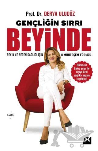 Gençliğin Sırrı Beyinde