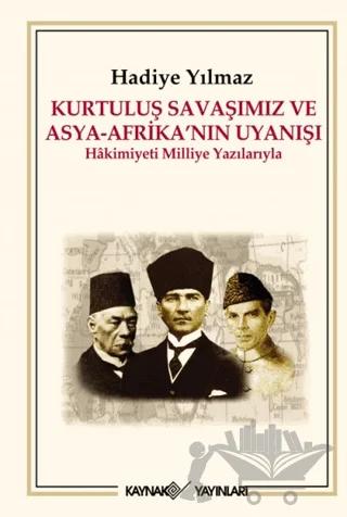 Kurtuluş Savaşımız ve Asya - Afrika’nın Uyanışı