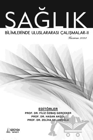 Sağlık Bilimlerinde Uluslararası Çalışmalar-2 - Haziran 2023