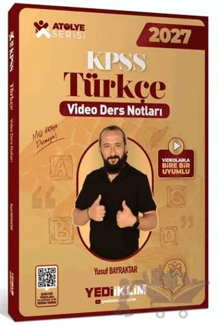 2027 KPSS Atölye Serisi Genel Yetenek Türkçe Video Ders Notları