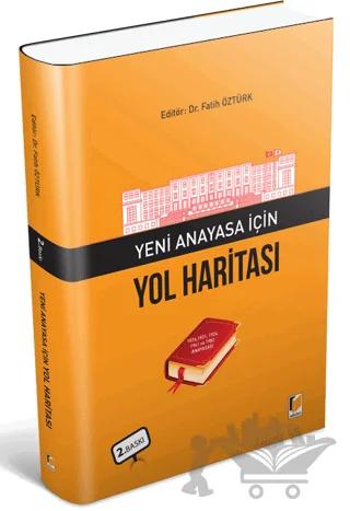 Yeni Anayasa İçin Yol Haritası