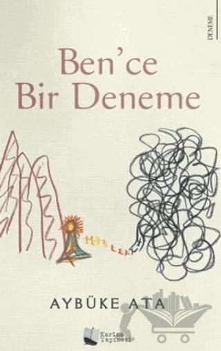 Ben'ce Bir Deneme
