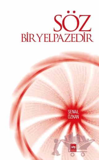 Söz Bir Yelpazedir