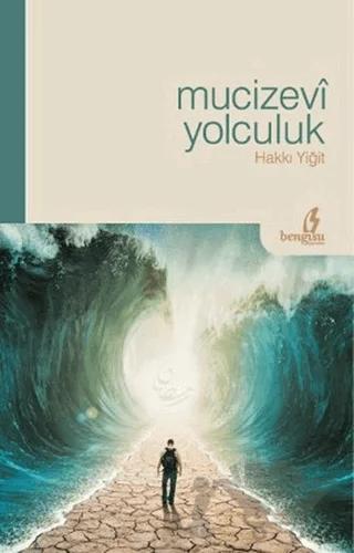 Mucizevi Yolculuk