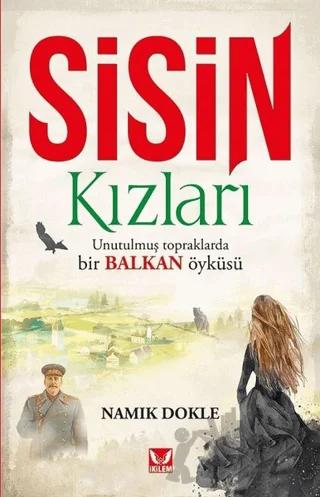Sisin Kızları – Namık Dokle – İkilem Yayınevi kitap kapağı