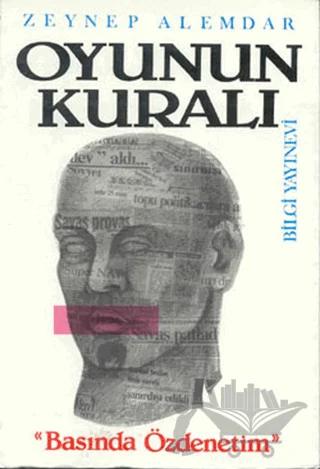 Oyunun Kuralı Basında Özdenetim