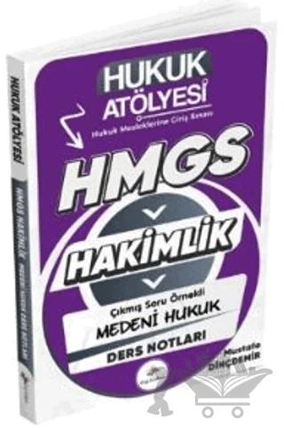 HMGS Hakimlik Medeni Hukuk Hukuk Atölyesi Ders Notları – Mustafa Dinçdemir – Dizgi Kitap kitap kapağı