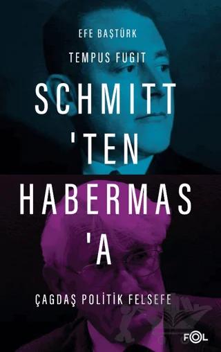 Schmitt'ten Habermas'a Çağdaş Politik Felsefe