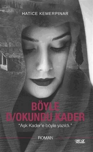 Böyle D/okundu Kader