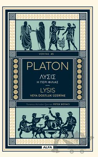 Platon Lysıs veya Dostluk Üzerine
