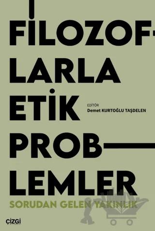 Filozoflarla Etik Problemler