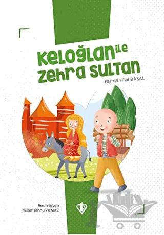 Keloğlan İle Zehra Sultan
