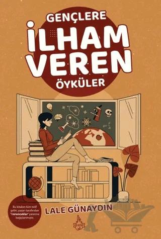 Gençlere İlham Veren Öyküler – Lale Günaydın – Od Kitap kitap kapağı