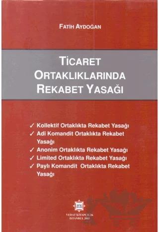 Ticaret Ortaklıklarında Rekabet Yasağı