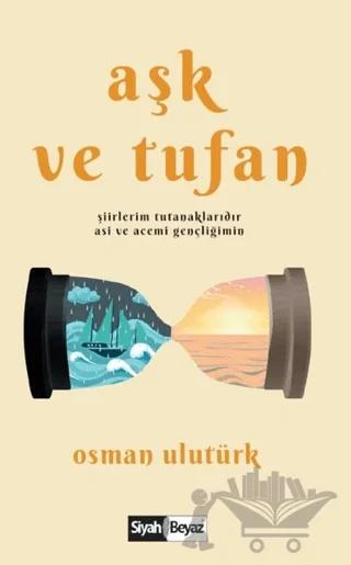 Aşk ve Tufan