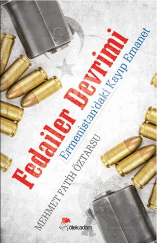 Fedailer Devrimi – Mehmet Fatih Öztarsu – Öteki Adam Yayınları kitap kapağı