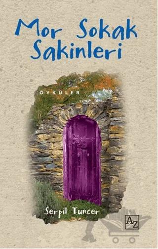 Mor Sokak Sakinleri