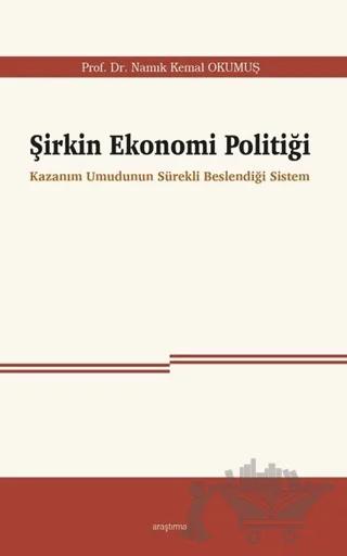 Şirkin Ekonomi Politiği
