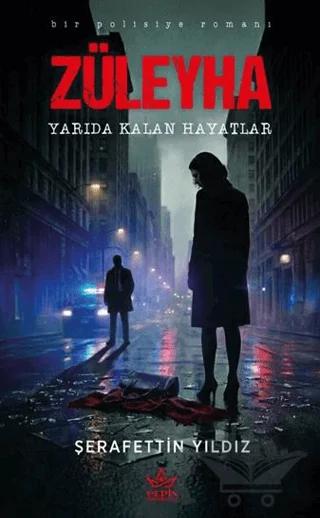Züleyha – Şerafettin Yıldız – Elpis Yayınları kitap kapağı