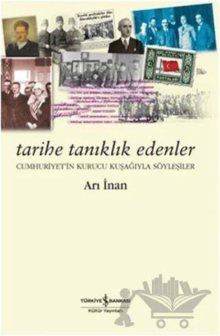 Tarihe Tanıklık Edenler