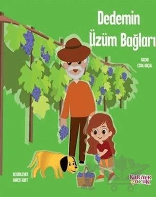 Dedemin Üzüm Bağları