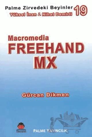 Zirvedeki Beyinler 19 / FreeHand MX