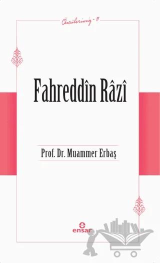 Fahreddin Razi (Öncülerimiz-11)