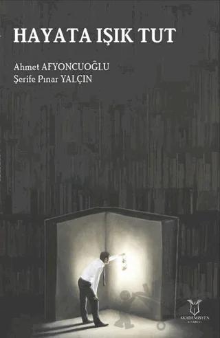 Hayata Işık Tut