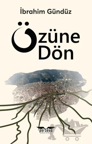 Özüne Dön