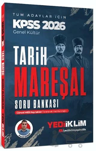 2026 KPSS Mareşal Genel Kültür Tarih Tüm Adaylar İçin Soru Bankası