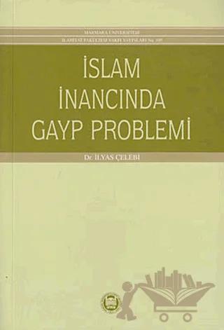 İslam İnancında Gayp Problemi