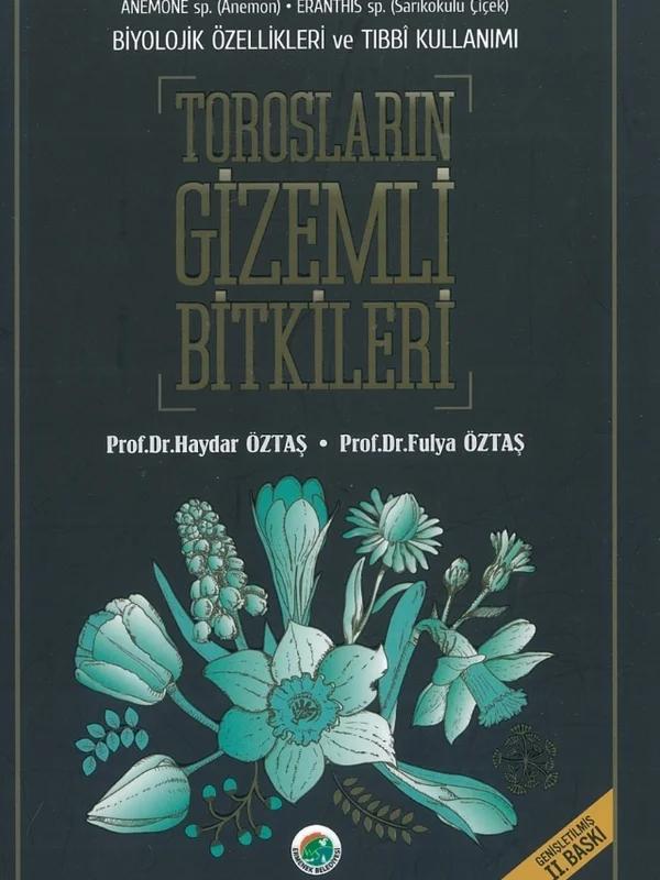 Torosların Gizemli Bitkileri