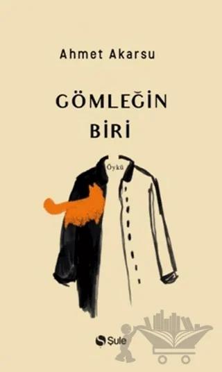 Gömleğin Biri