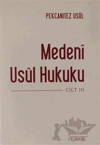 Medeni Usul Hukuku 3.Cilt