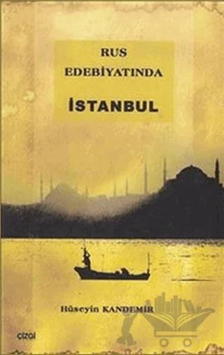 Rus Edebiyatında İstanbul