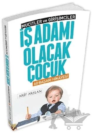 İş Adamı Olacak Çocuk