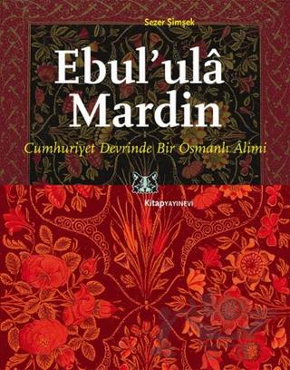 Ebul’ ula Mardin